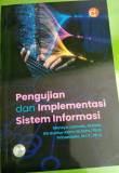 Pengujian dan Implementasi Sistem Informasi