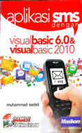 Aplikasi SMS dengan Visual Basic 6.0 dan Visual Basic 2010