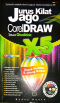 Jurus Kilat Jago Corel Draw Secara Otodidak x5