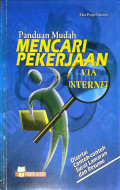 Panduan Mudah Mencari Pekerjaan Via Internet