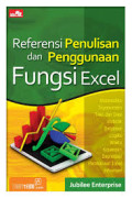 Referensi Penulisan dan Penggunaan Fungsi Excel